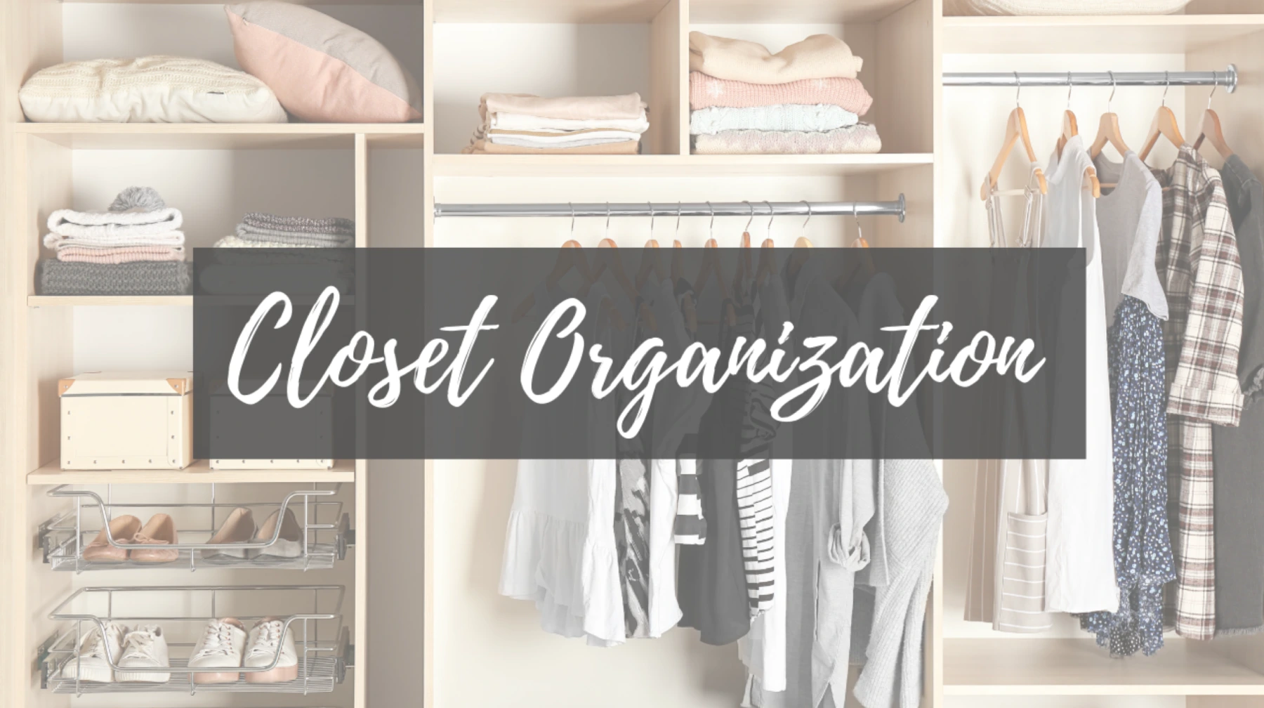 closet organization blog